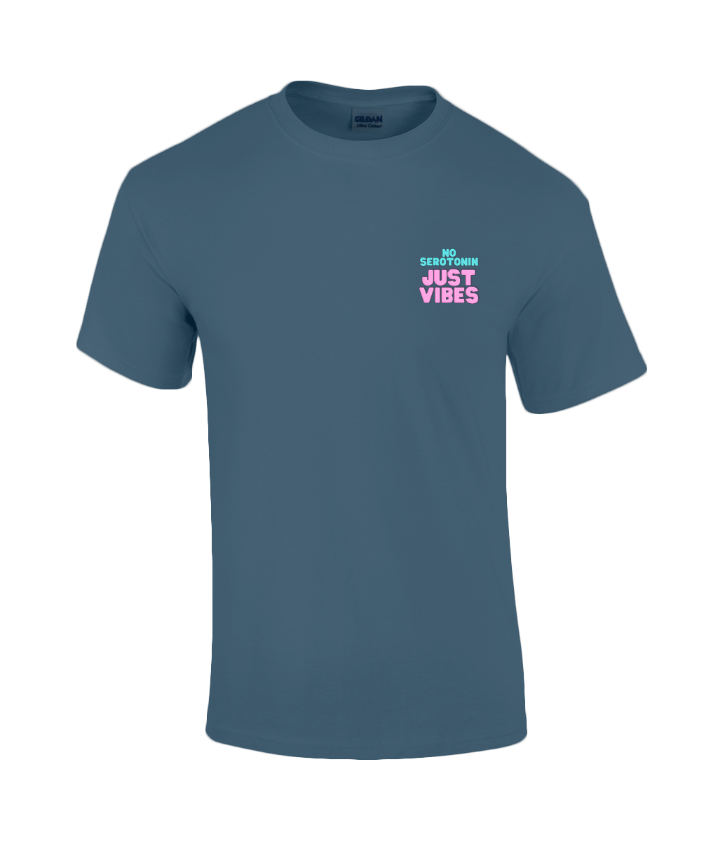 No Serotonin Just Vibes Pocket Tee