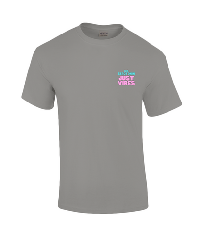No Serotonin Just Vibes Pocket Tee
